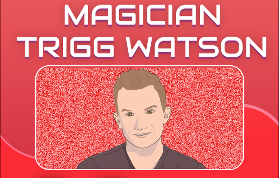 Magician Trigg Watson