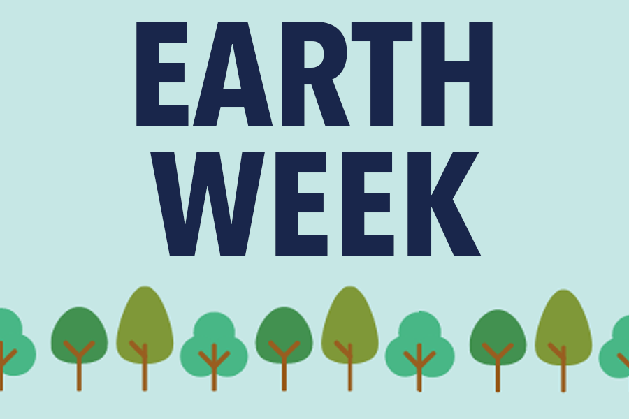 Earth Week.