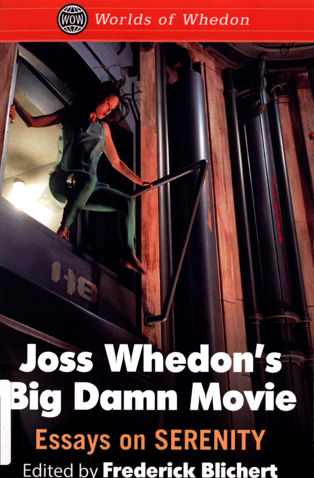 Joss Whedon's Big Damn Movie book cover