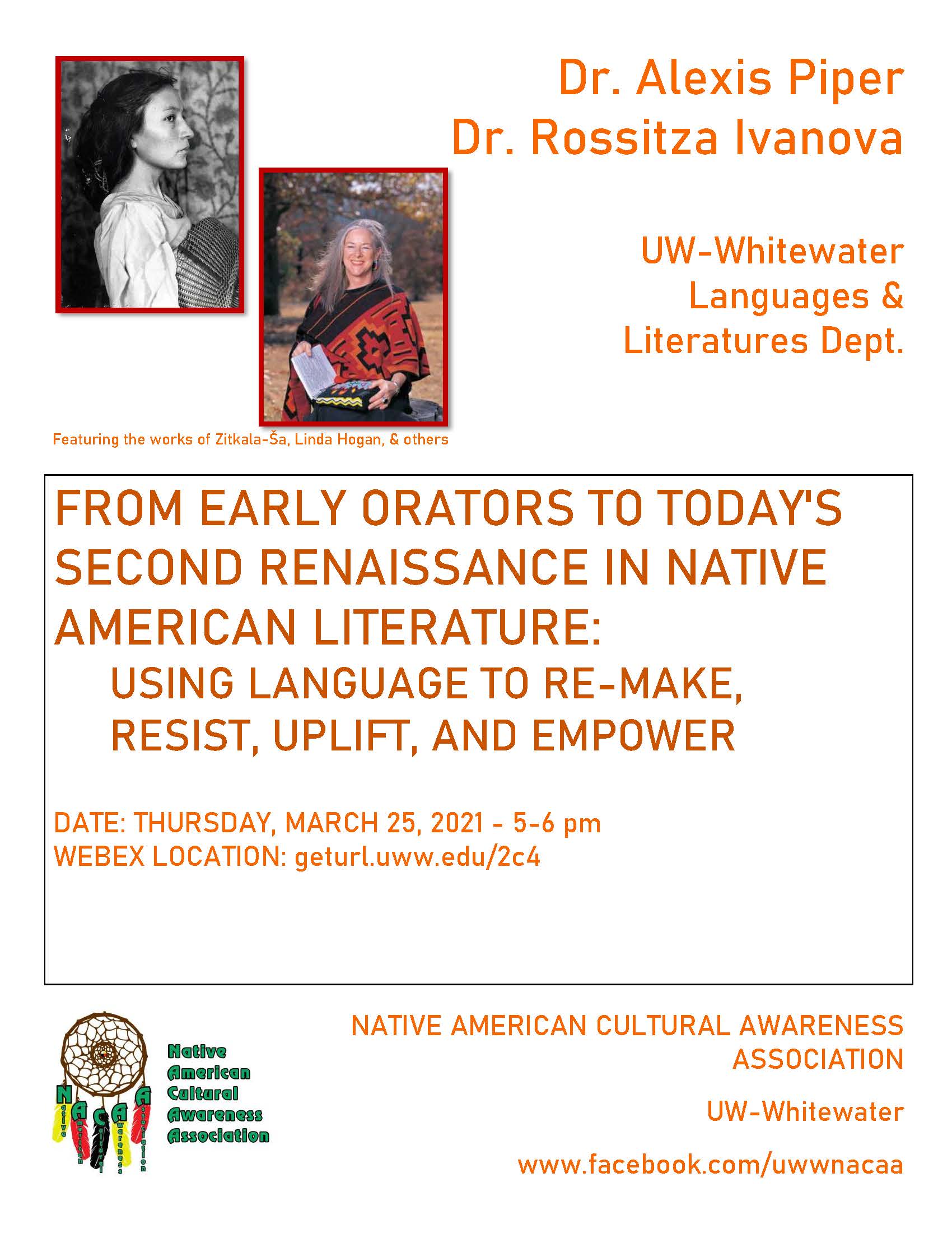 From Early Oragors to Today's Second Renaissance in Native American Literature: Uswing Language to Re-make, Resist, Uplift, and Empower poster
