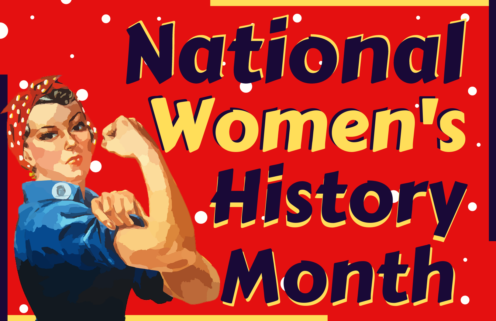 National Women s History Month Display The Andersen Library Blog