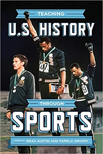 Teaching U.S. History Through Sports Book Cover
