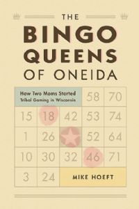Cover Image: The Bingo Queens of Oneida