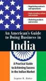 An American's Guide to Doing Business in India cover