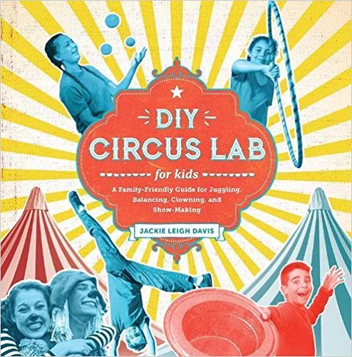 Book cover for DIY Circus Lab for kids