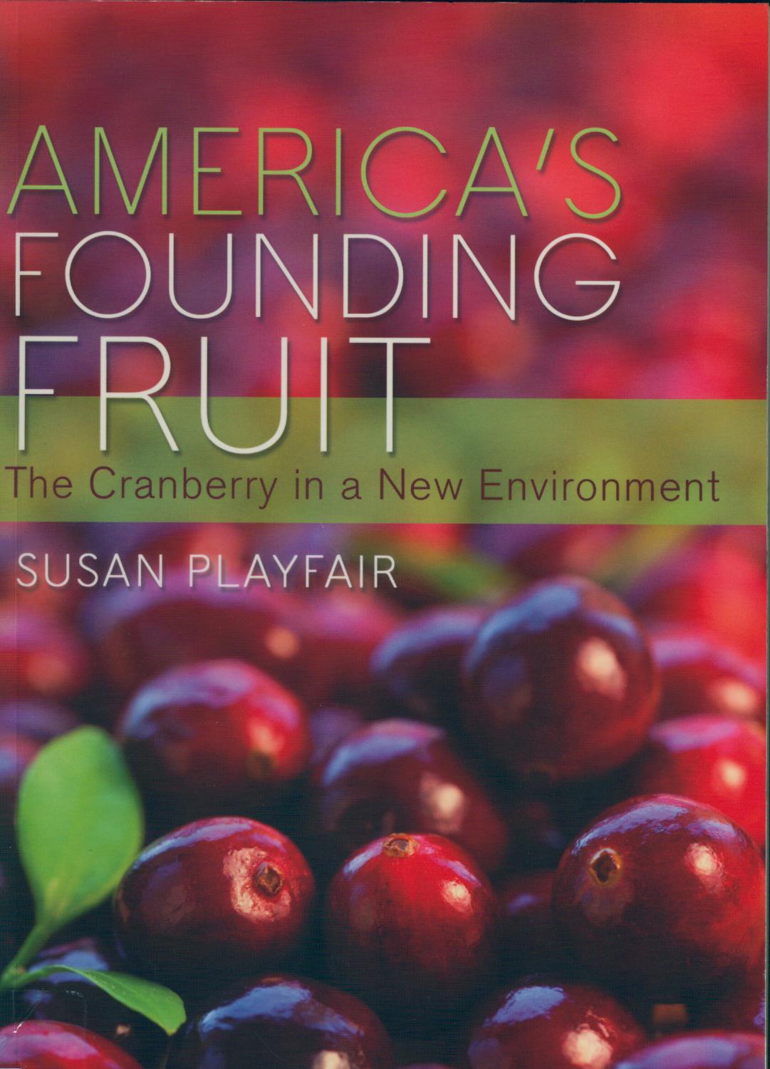 America's Founding Fruit: The Cranberry in a New Environment