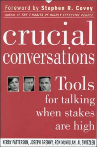 Book cover for Crucial Conversations: Tools for Talking When Stakes Are High