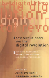how revolutionary was the digital revolution?