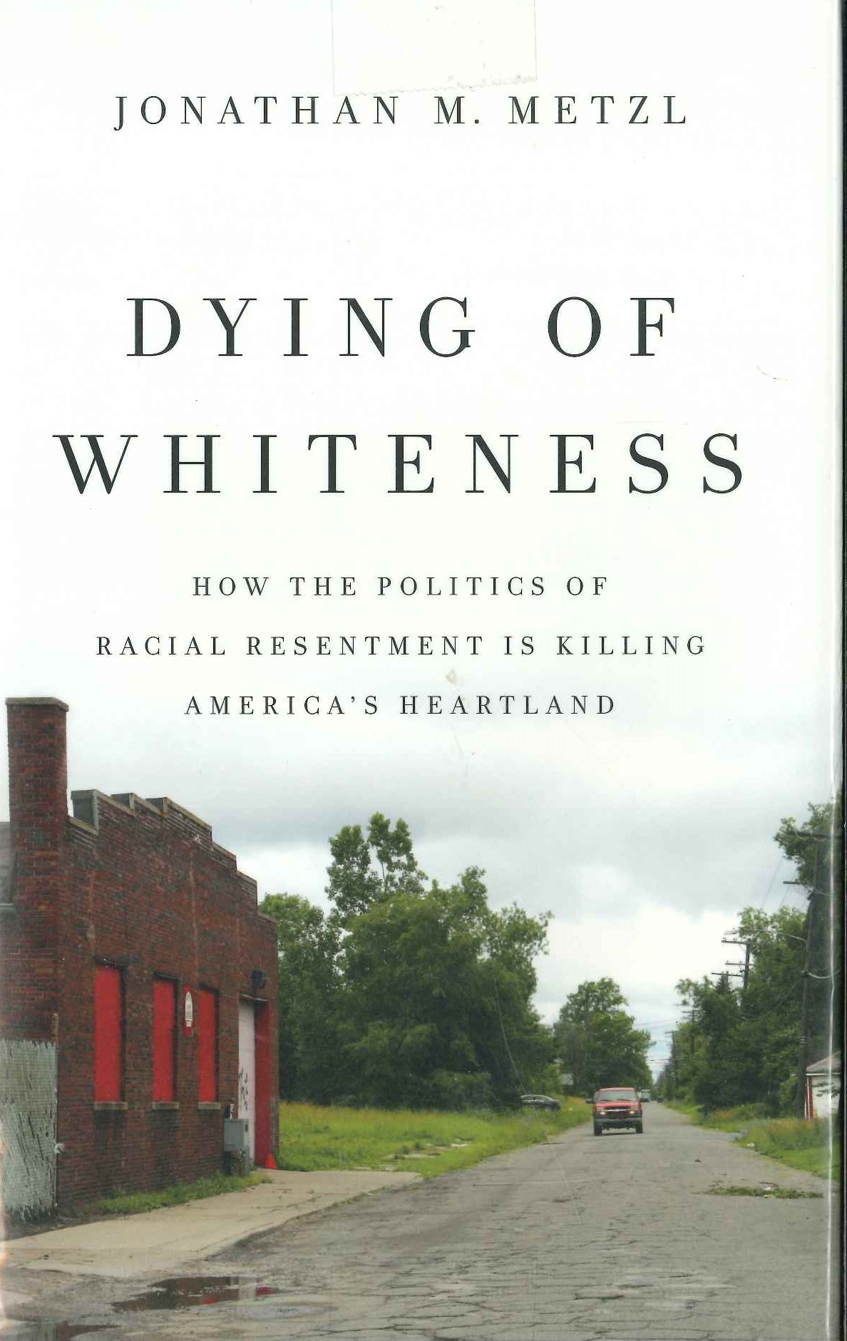 Dying of Whiteness book book cover