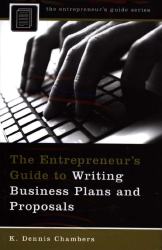 The Entrepreneur's Guide to Writing Business Plans and Proposals