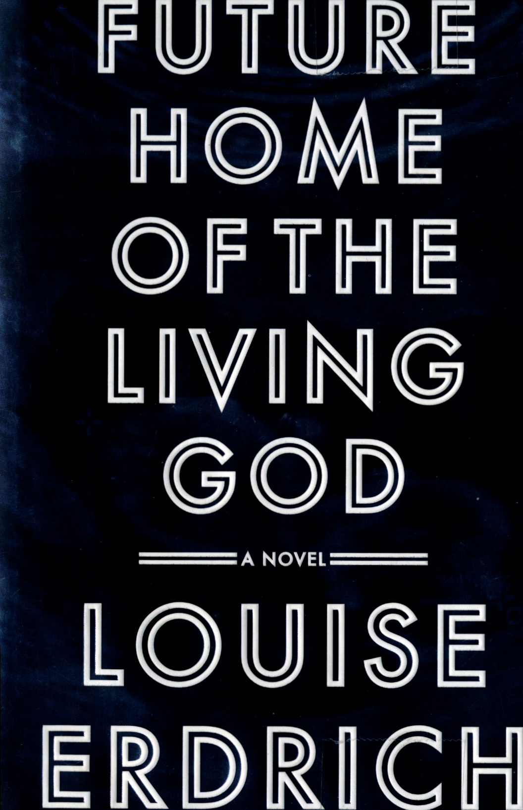 Future Home of the Living God: A Novel book cover