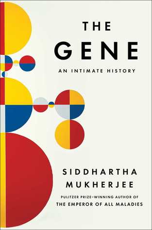 The Gene: An Intimate History book cover