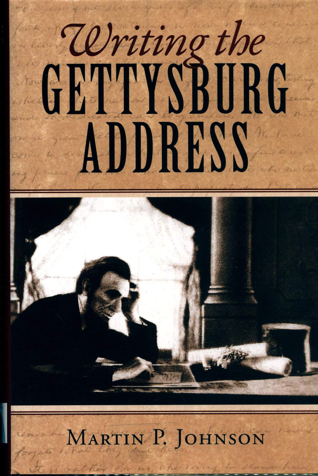 Writing the Gettysburg Address