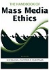 cover of The Handbook of Mass Media Ethics