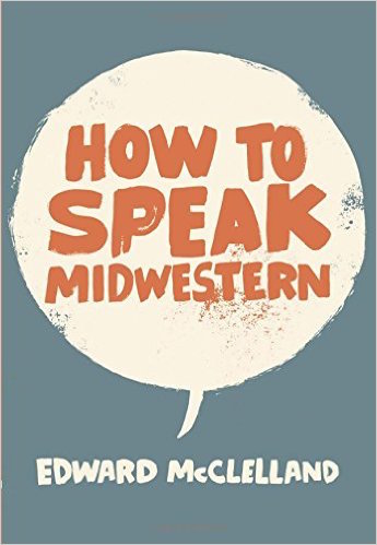 How to Speak Midwestern bookcover