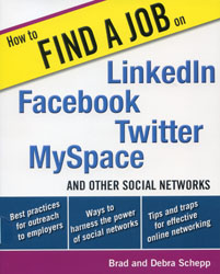 How to Find a Job on LinkedIn, Facebook, Twitter, MySpace and Other Social Networks