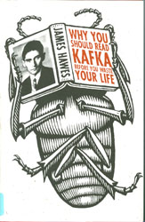 Why You Should Read Kafka Before You Waste Your Life