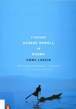 Finding George Orwell in Burma