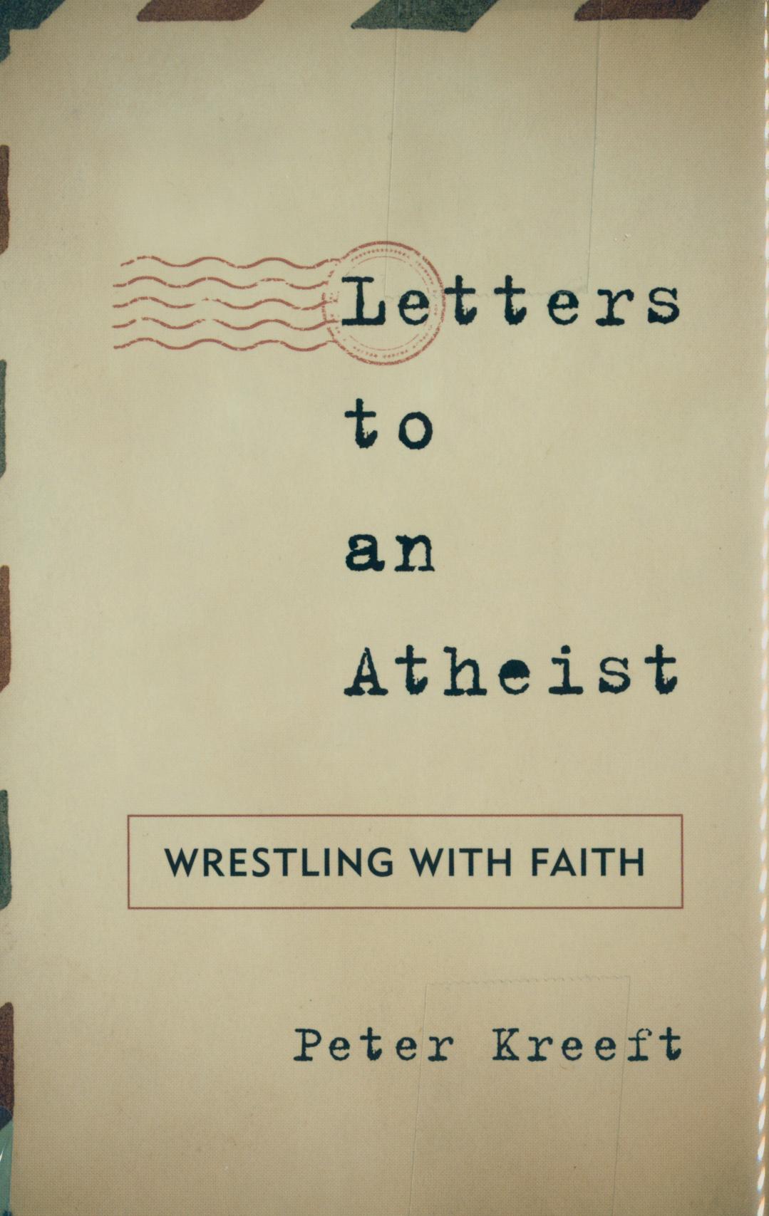 Letters to an Atheist