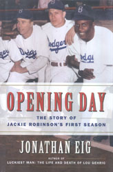 'Opening Day: The Story of Jackie Robinson's First Season