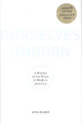 Ourselves Unborn