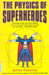 The Physics of Superheroes