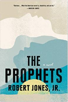 book cover of The Prophets by Robert Jones, Jr.