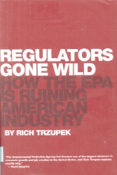 Regulators Gone Wild