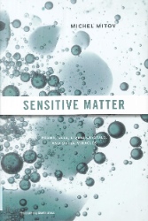 Sensitive Matter