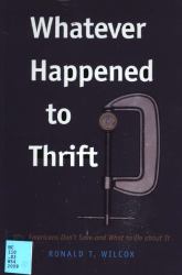 Whatever Happened to Thrift?