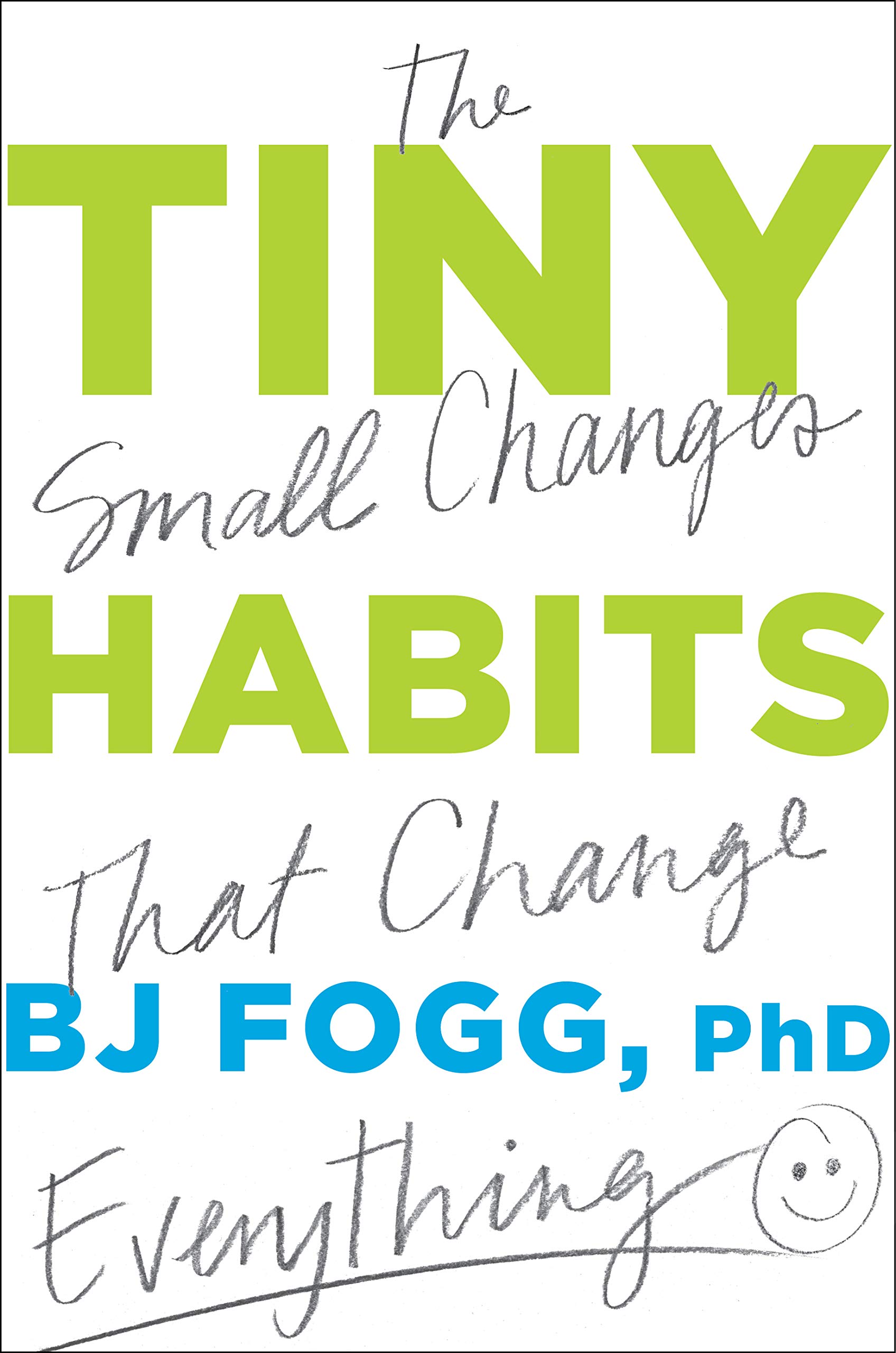 Tiny Habits:The Small Changes That Change Everything book cover
