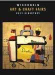 Cover of Wisconsin Art & Craft Fair 2012 Directory