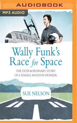 Wally Funk's race for space cover