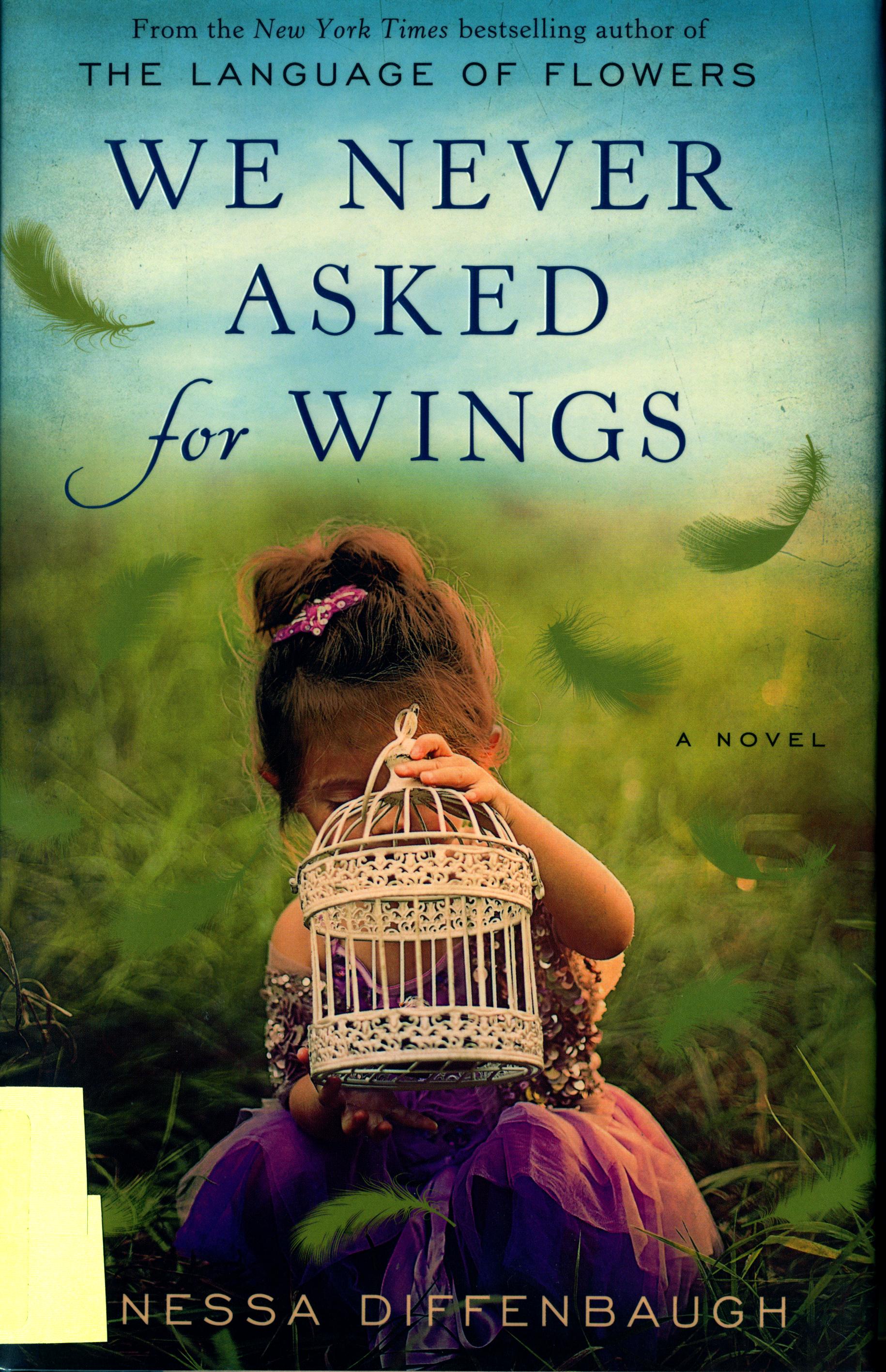 The cover of Vanessa Diffenbaugh's novel We Never Asked for Wings