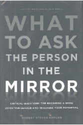 What to Ask the Person in the Mirror