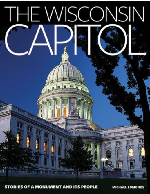 The Wisconsin Capitol Book Cover