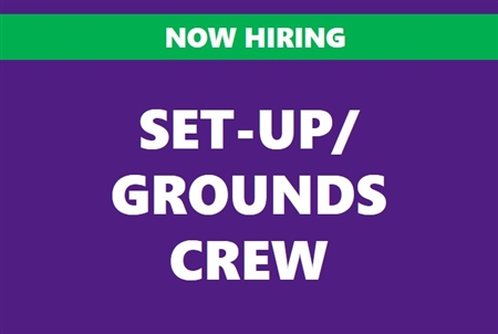 Set-up/Grounds Crew