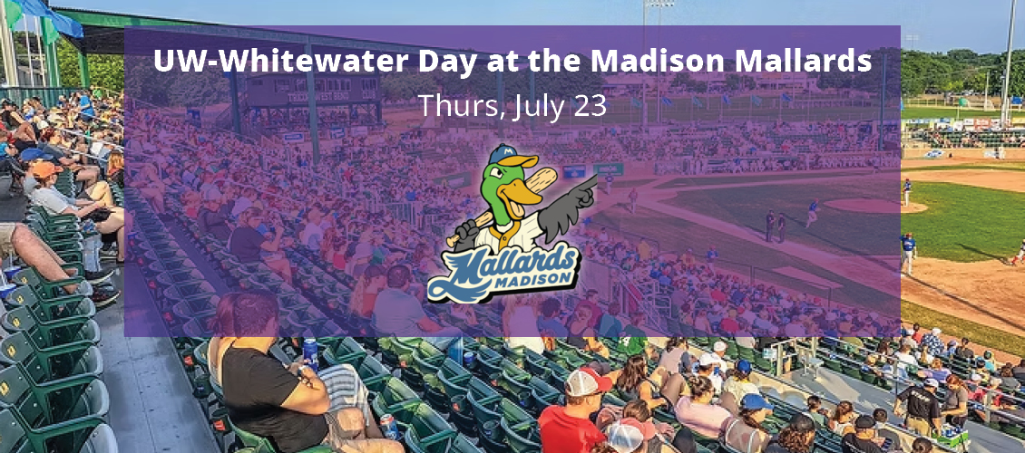 UW-Whitewater Day at the Madison Mallards
