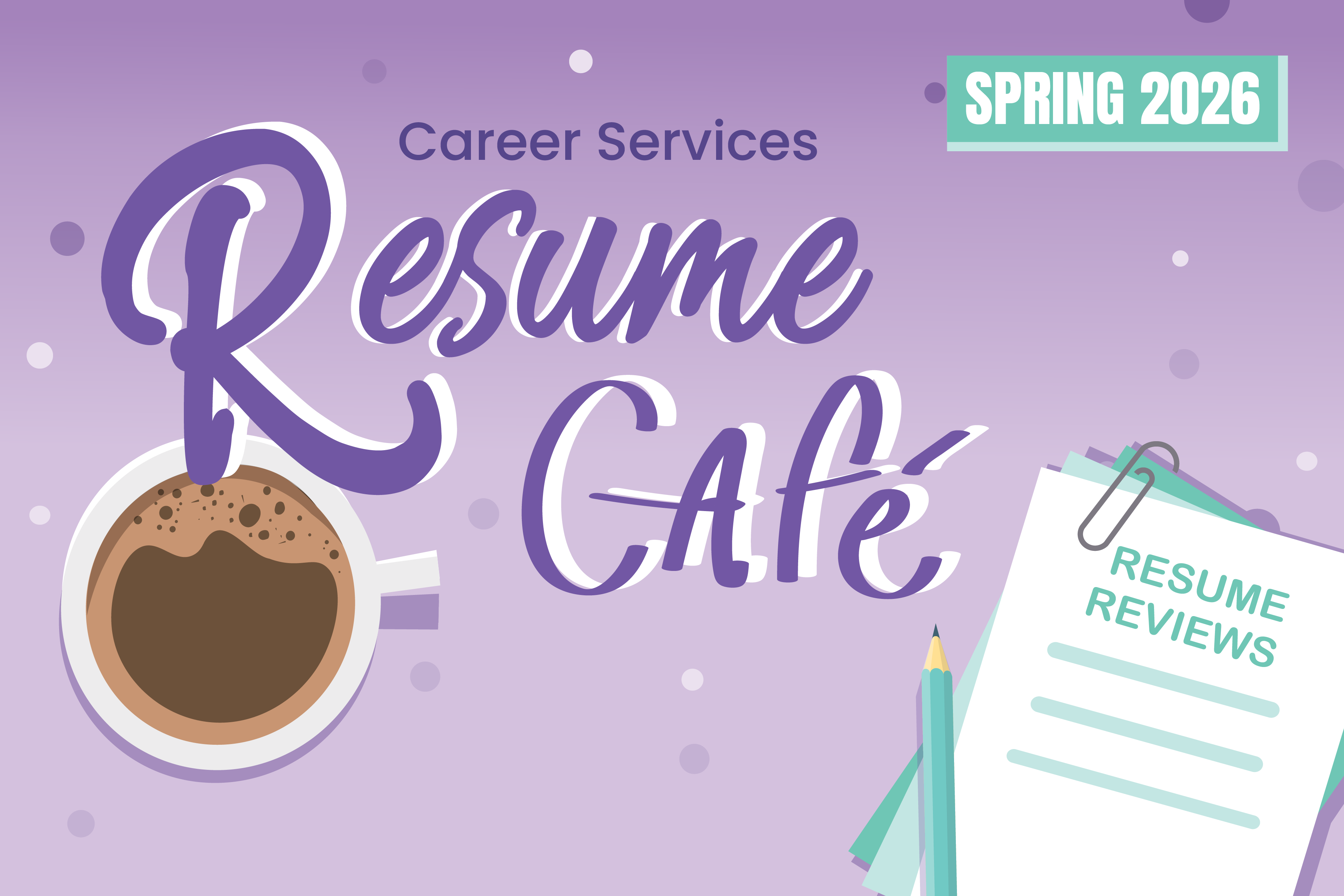 Resume Cafe Spring 2026