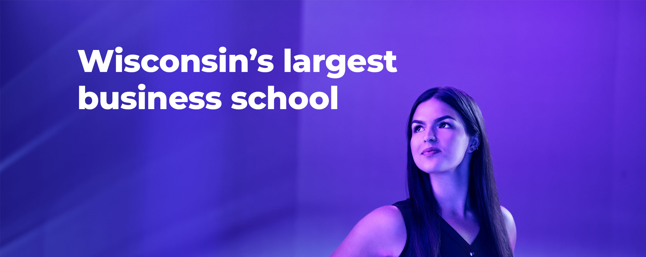 Wisconsin's largest business school.