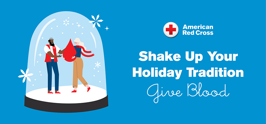Shake up your holiday tradition on a blue background and a snowglobe with the Red Cross logo.