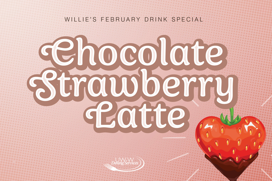 Graphic that says chocolate strawberry latte.