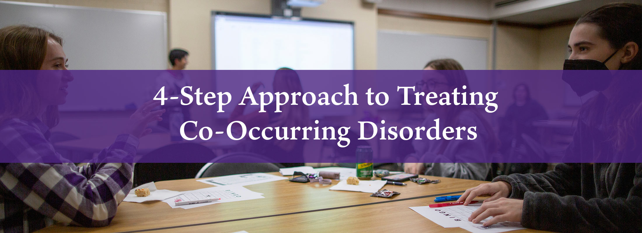 4 step approach to treating co-occurring disorders