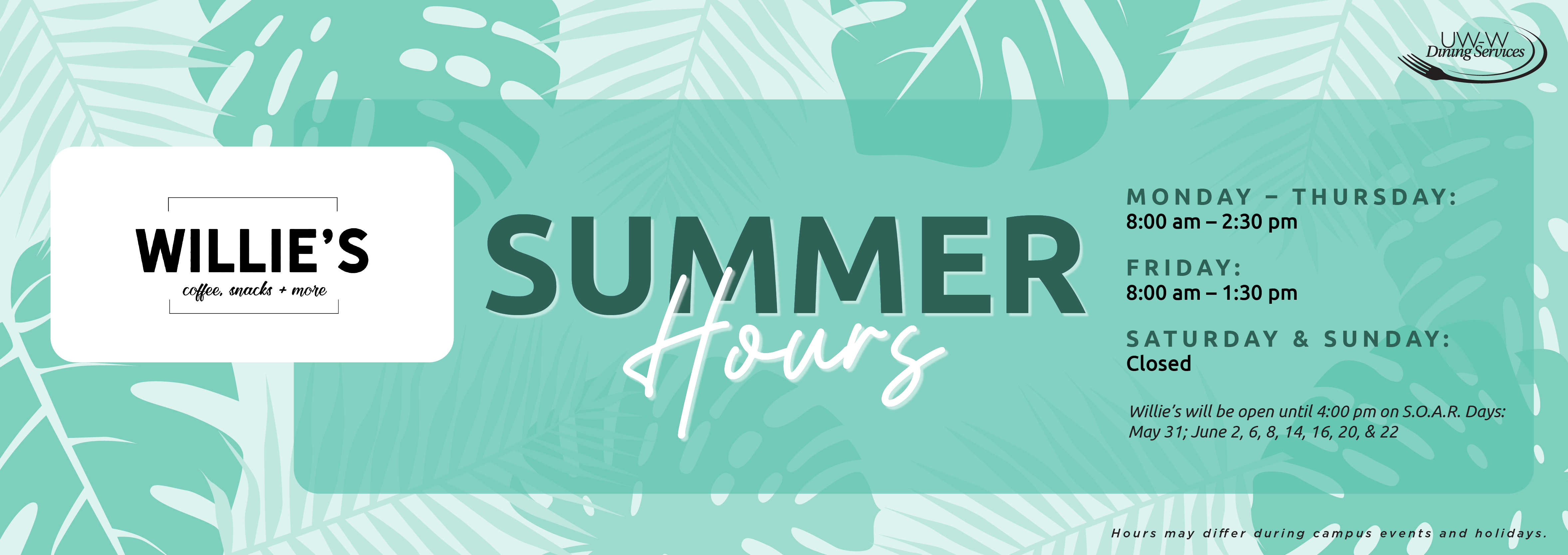 Willie's Summer Hours