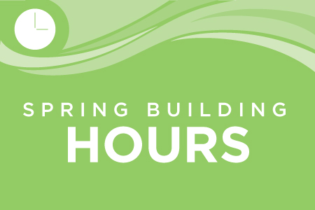 Spring Building Hours